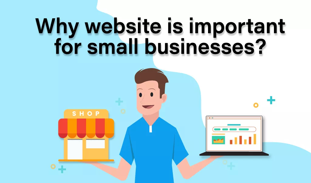 3 Reasons Websites Are Vital for Small Businesses